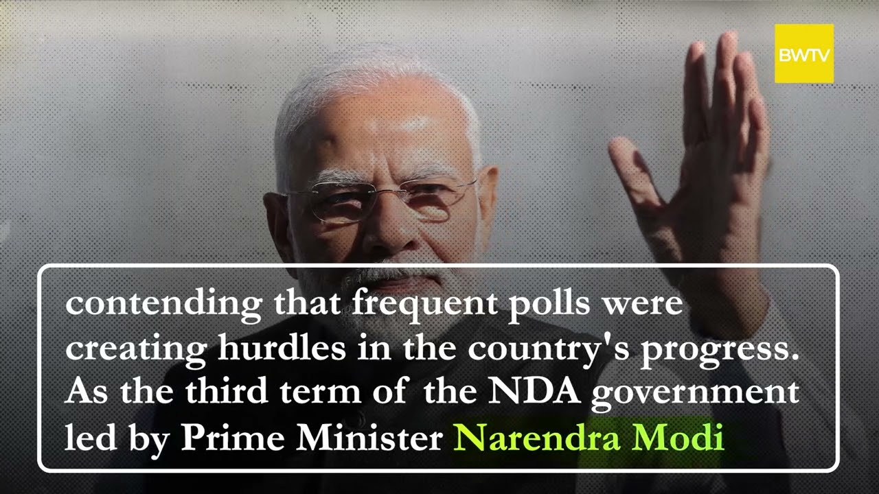 NDA government to implement One Nation, One Election policy within&nbsp;current&nbsp;term