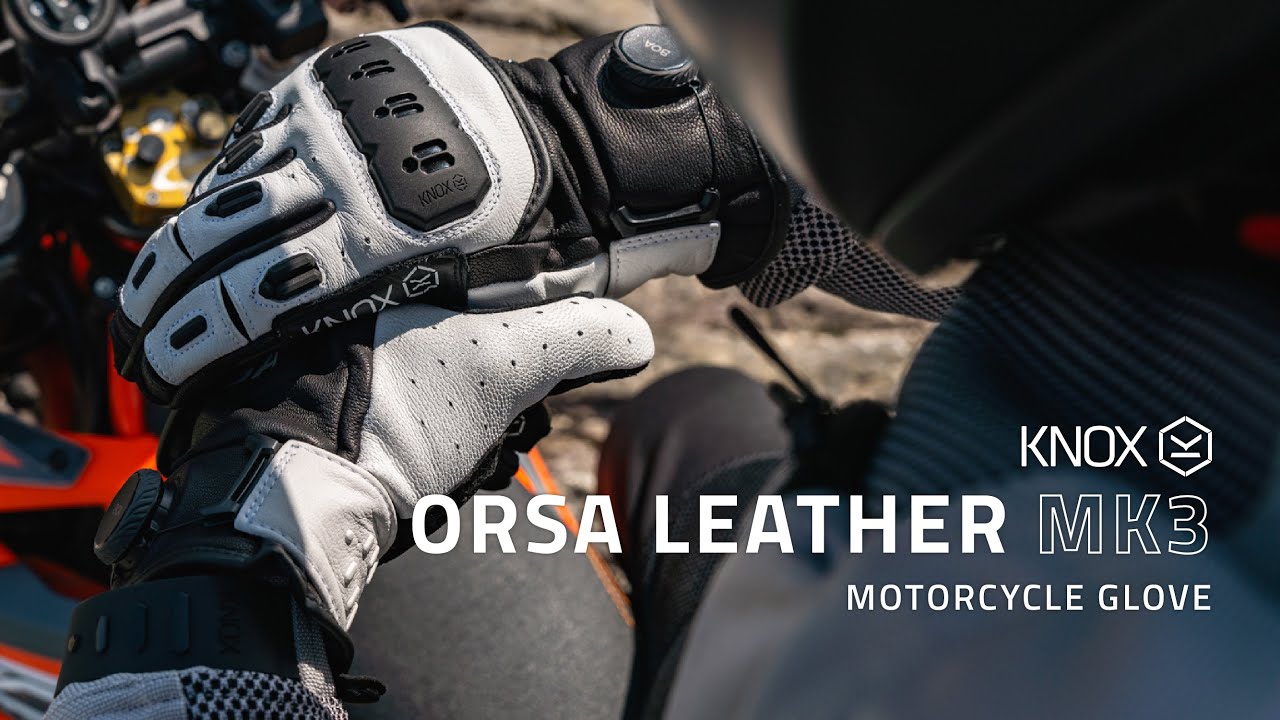Knox Orsa Leather Mk3 gloves | Tech Talk
