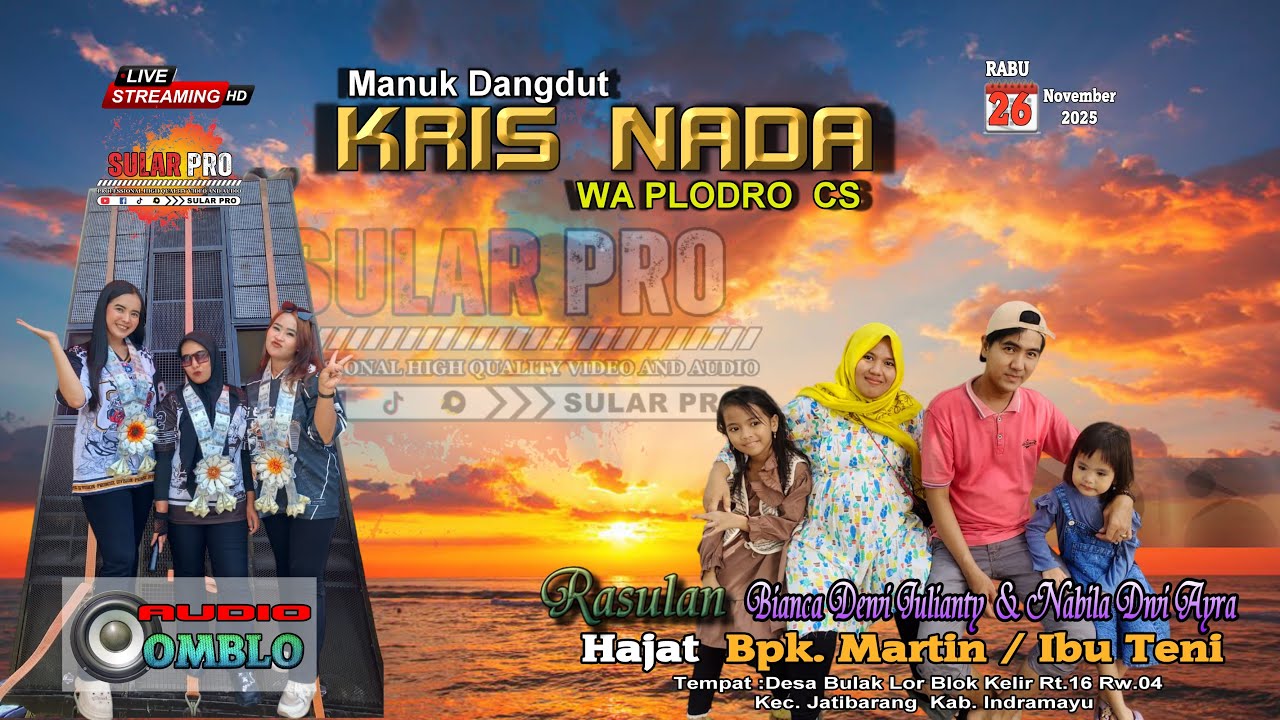 🟢LIVE NGARAK KRIS NADA Hajat Bpk. Martin / Ibu Teni Desa Bulak Lor 26 November 2025