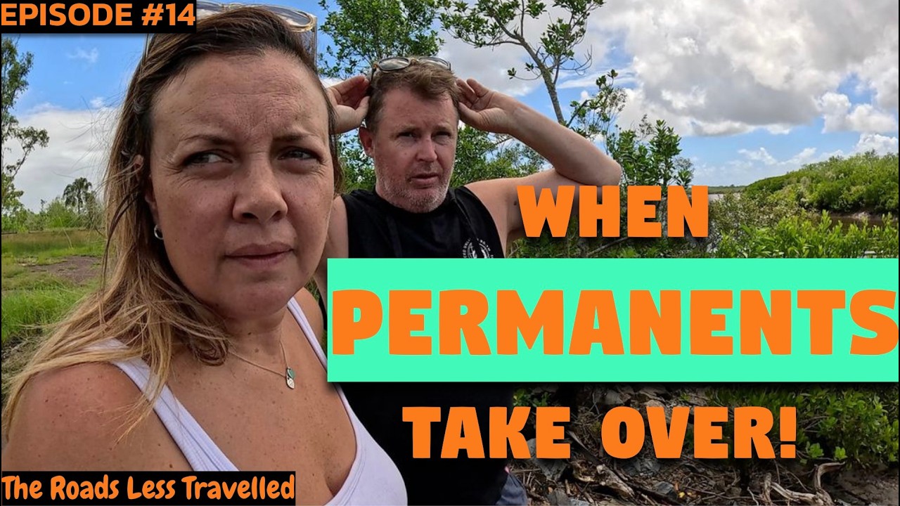 EP14 - When Permanents Take Over! | Rockhampton QLD to Mackay QLD