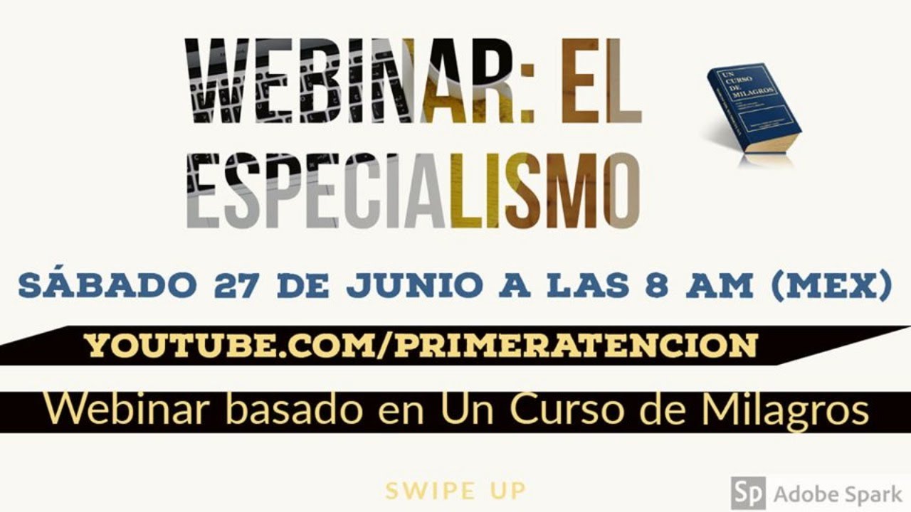 WEBINAR: EL ESPECIALISMO | Explorando UCDM