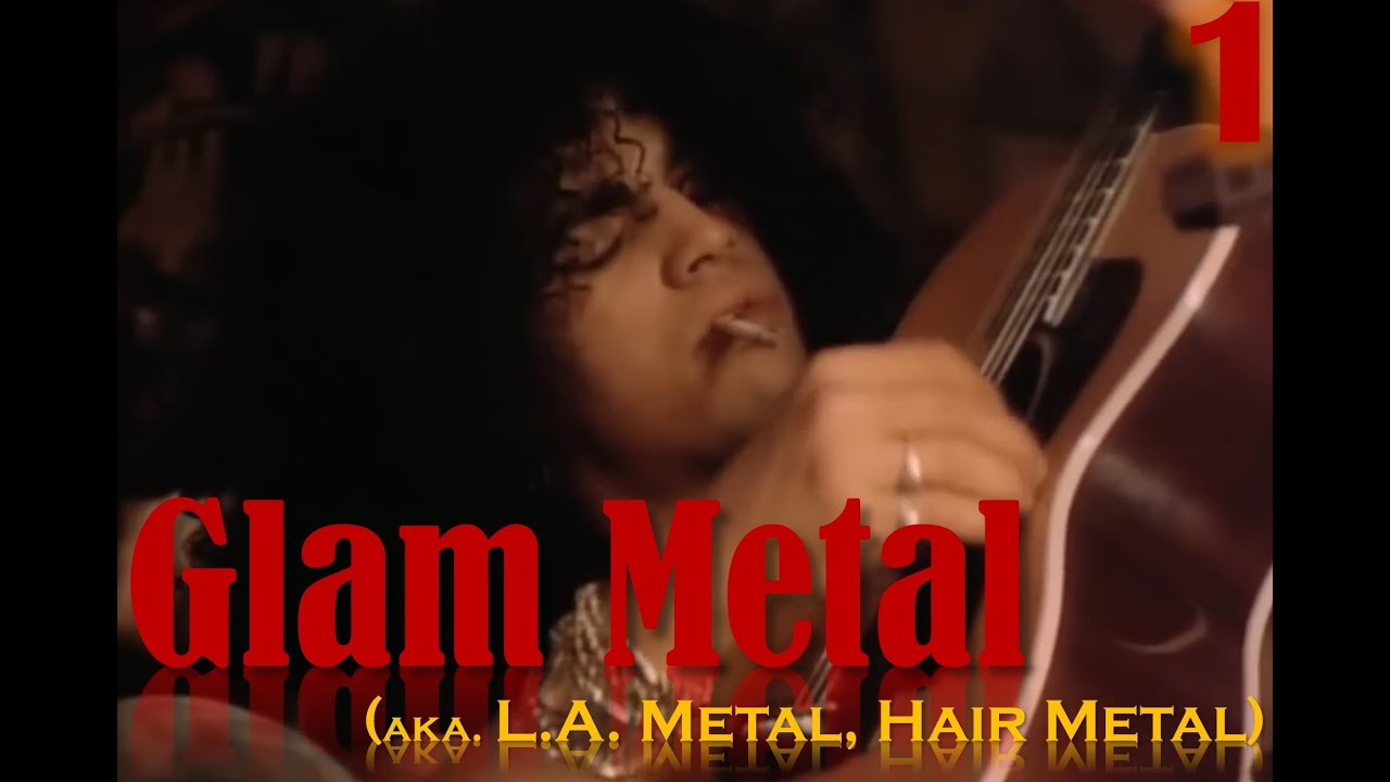 어느 중늙은이가 그 시절이 떠올라 만든 글램 메탈(LA Metal, Pop Metal)  모음 #glammetal #hairmetal #lametal