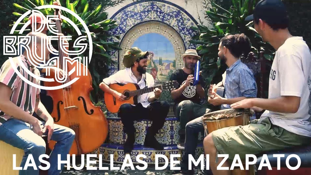 Las Huellas De Mi Zapato - De Bruces A Mí Ft. Monicongo