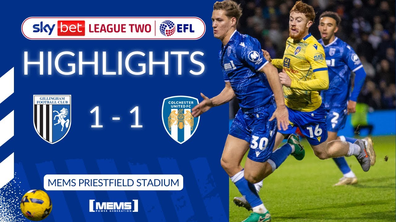 HIGHLIGHTS | GILLINGHAM 1-1 COLCHESTER UNITED