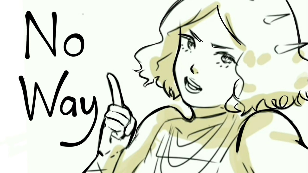 [ANIMATIC] No Way *(RE-UPLOAD)read description*