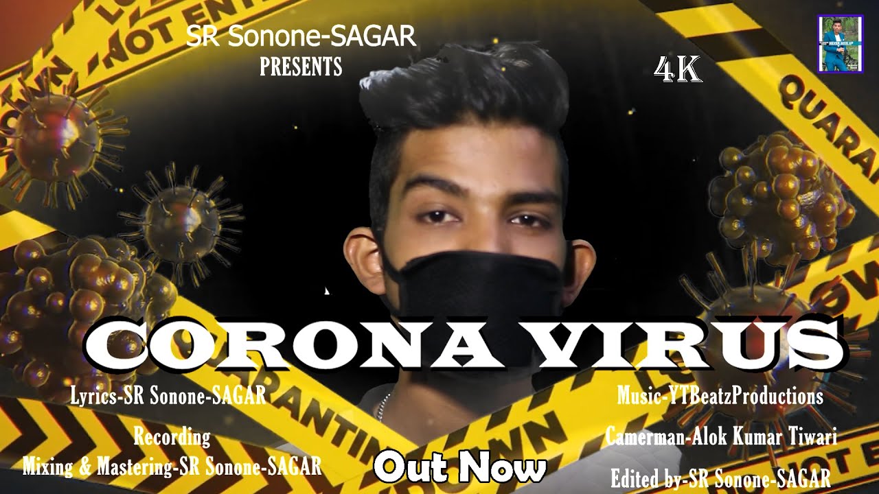 Corona Virus | ft.SR Sonone SAGAR | 4K | Fake World |