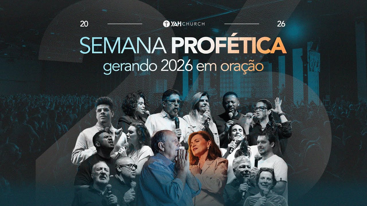 SEMANA PROF&Eacute;TICA | Dia 04 | CULTO AO VIVO | YAH Church - Quarta-feira 10.12.2025