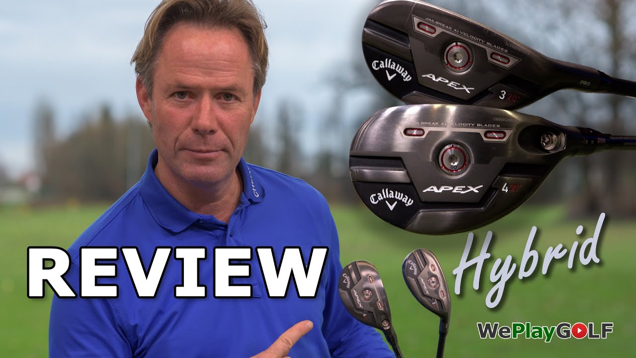 Callaway APEX 21 hybrid review - Is this the best hybrid for 2021?
