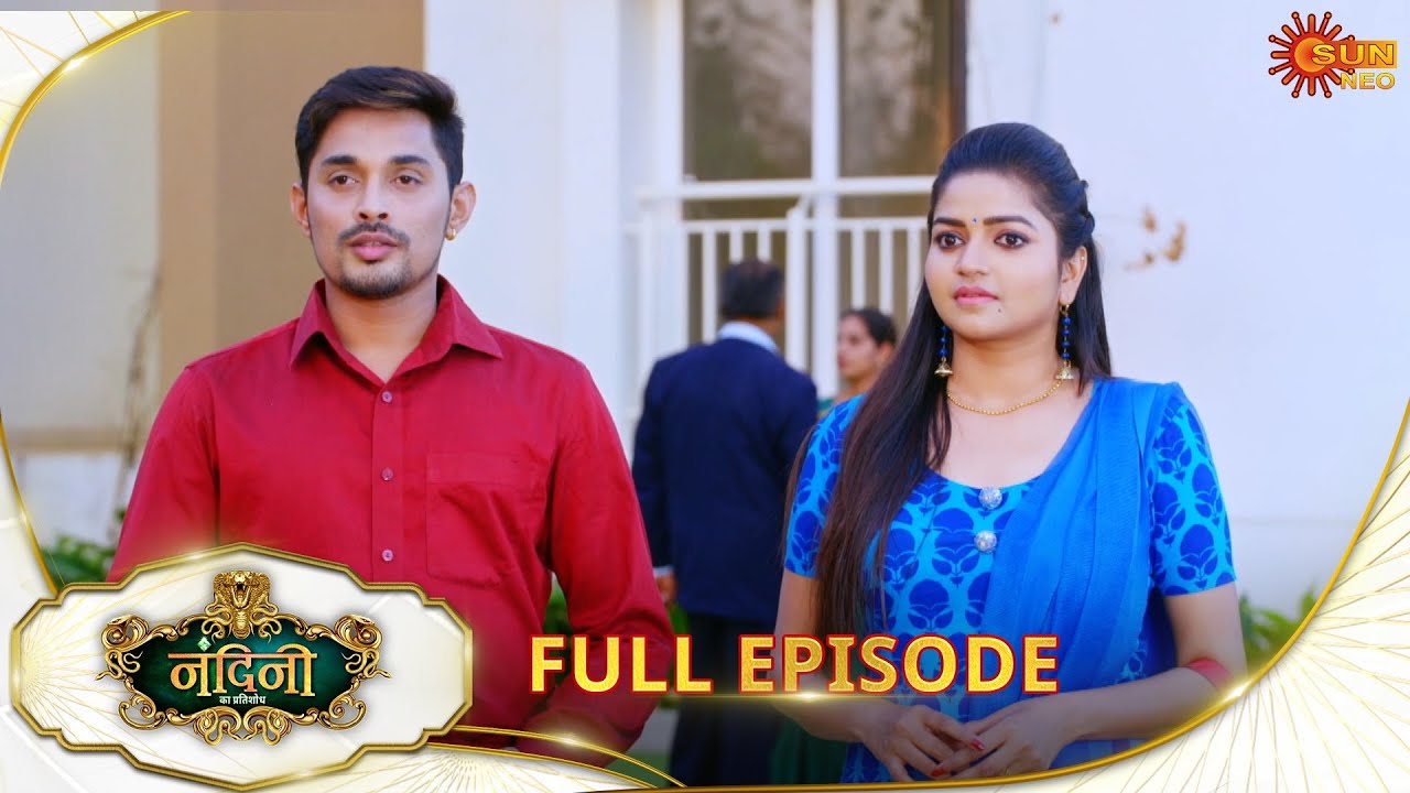 Nandini Ka Pratishod - Full Episode | Ep No - 218 | 15 Mar 2025 | Sun neo serial