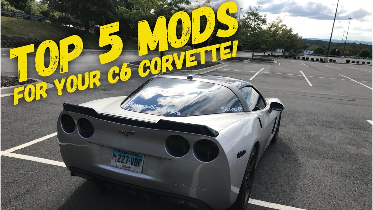 Top 5 BEST mods for c6 corvette