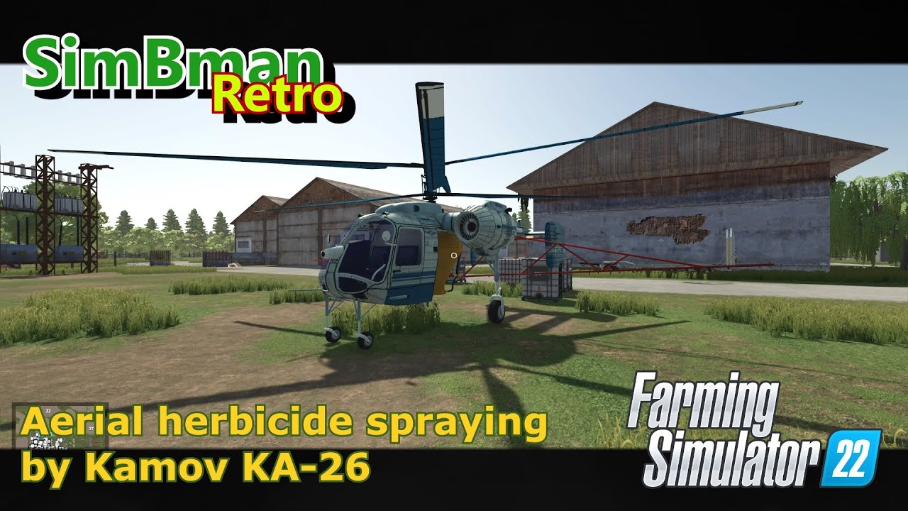 Aerial herbicide spraying by Kamov KA26 helicopter / Farming Simulator 22 / FS22, LS22