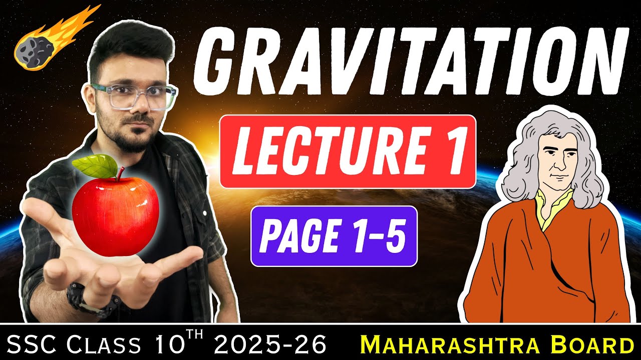 Gravitation Lecture 1 | SSC Class 10 Science | Maharashtra Board 2025-26 📘🍎