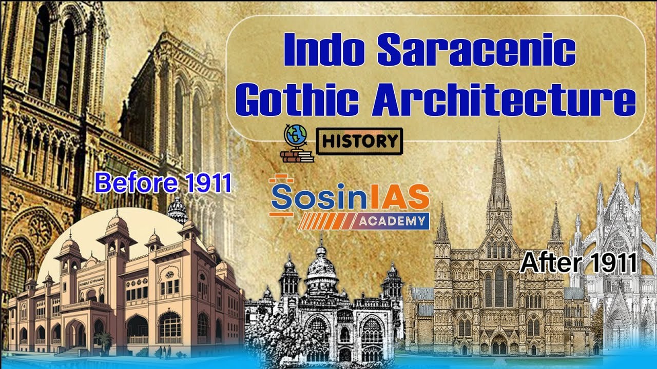 History Class | Discover Indo-Saracenic Gothic Architecture! | Sosin IAS Academy Hyderabad |