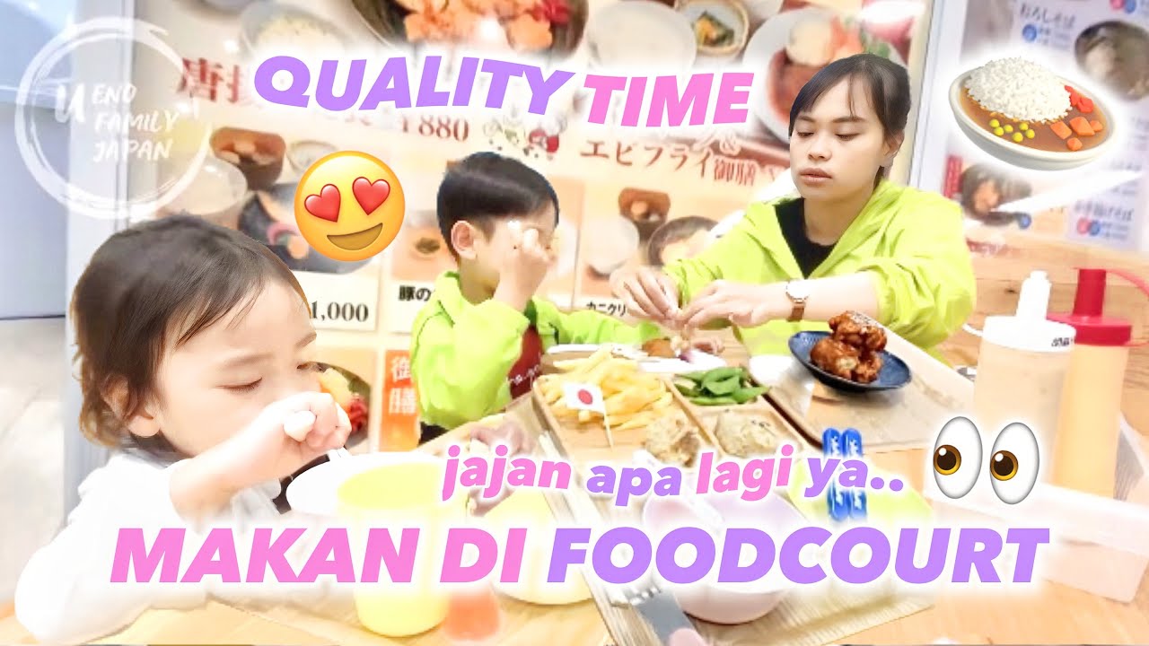 QUALITY TIME SAMA ANAK -ANAK ‼️BELI JAJAN DAN MAKAN SIANG DI FOODCOURT