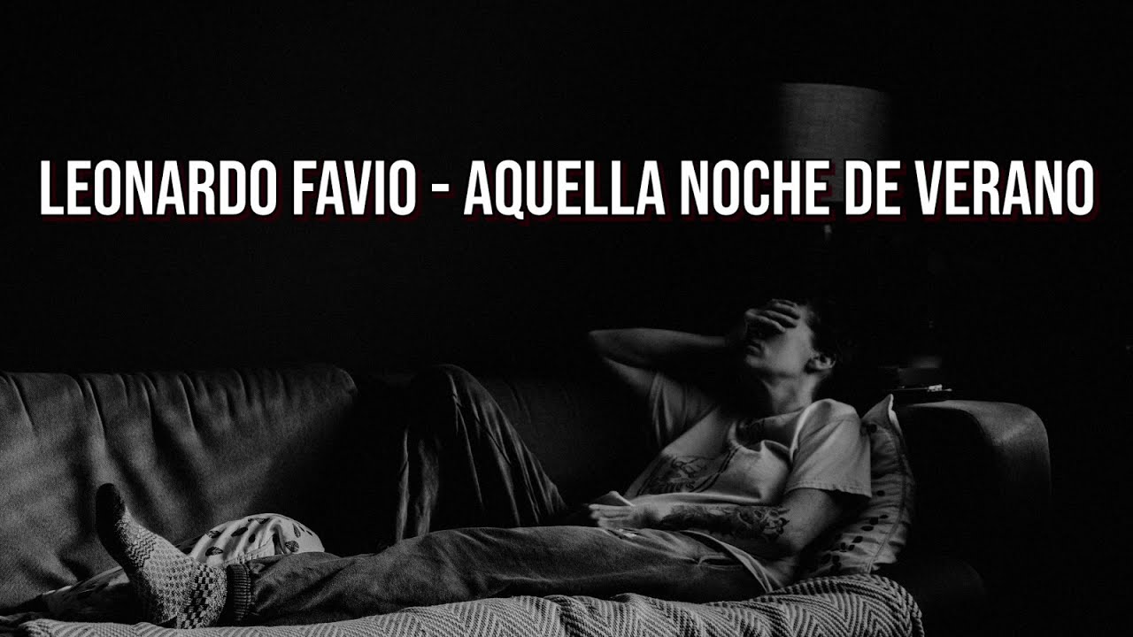 Aquella noche de verano - Leonardo Favio (letra)