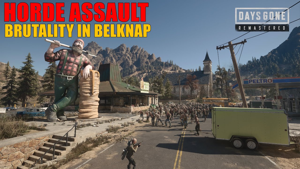 Days Gone Remastered - HORDE ASSAULT / BRUTALITY IN BELKNAP / LISA TAKES ON BELKNAP, FULL RUN