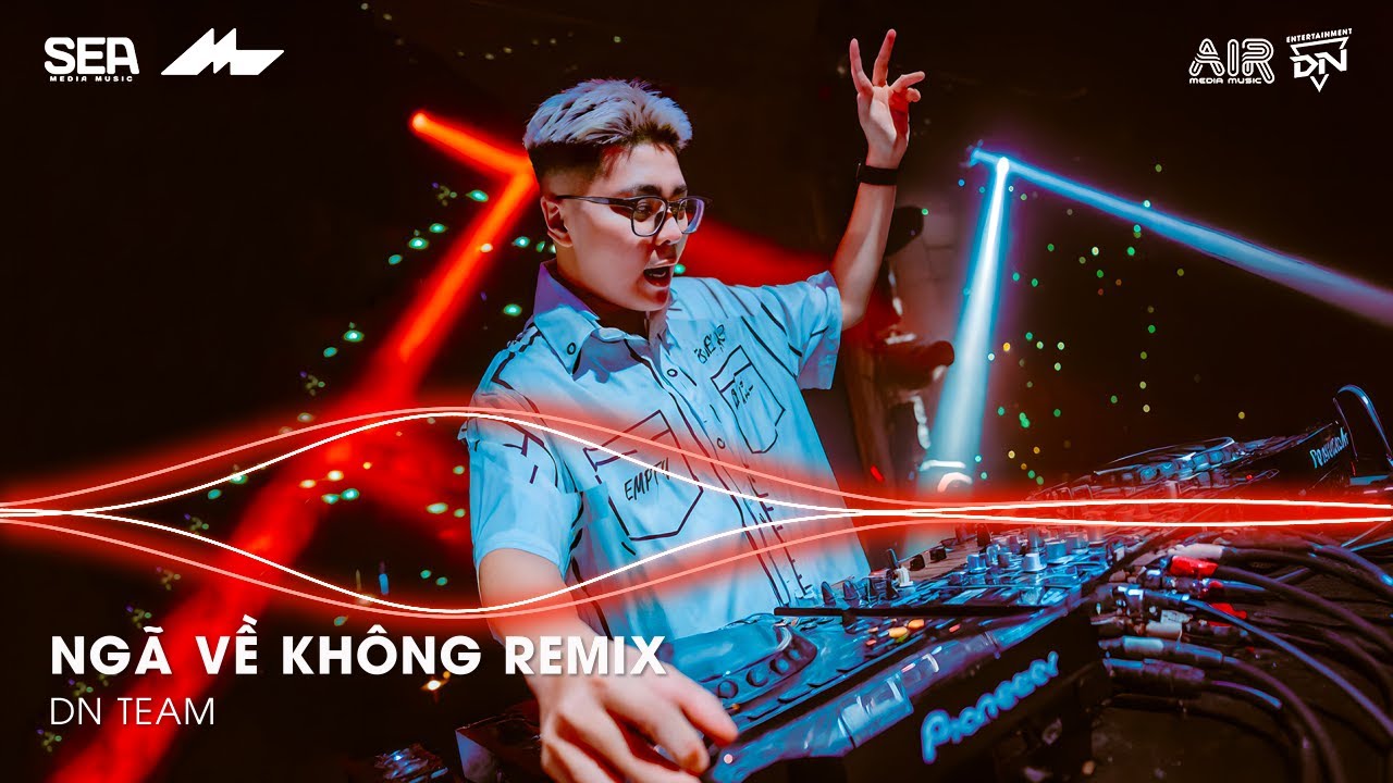 Ngã Về Không Remix TikTok, Lời Hứa Khi Xưa Em Quên Rồi Hay Chưa Remix | Nhạc Remix TikTok Triệu View