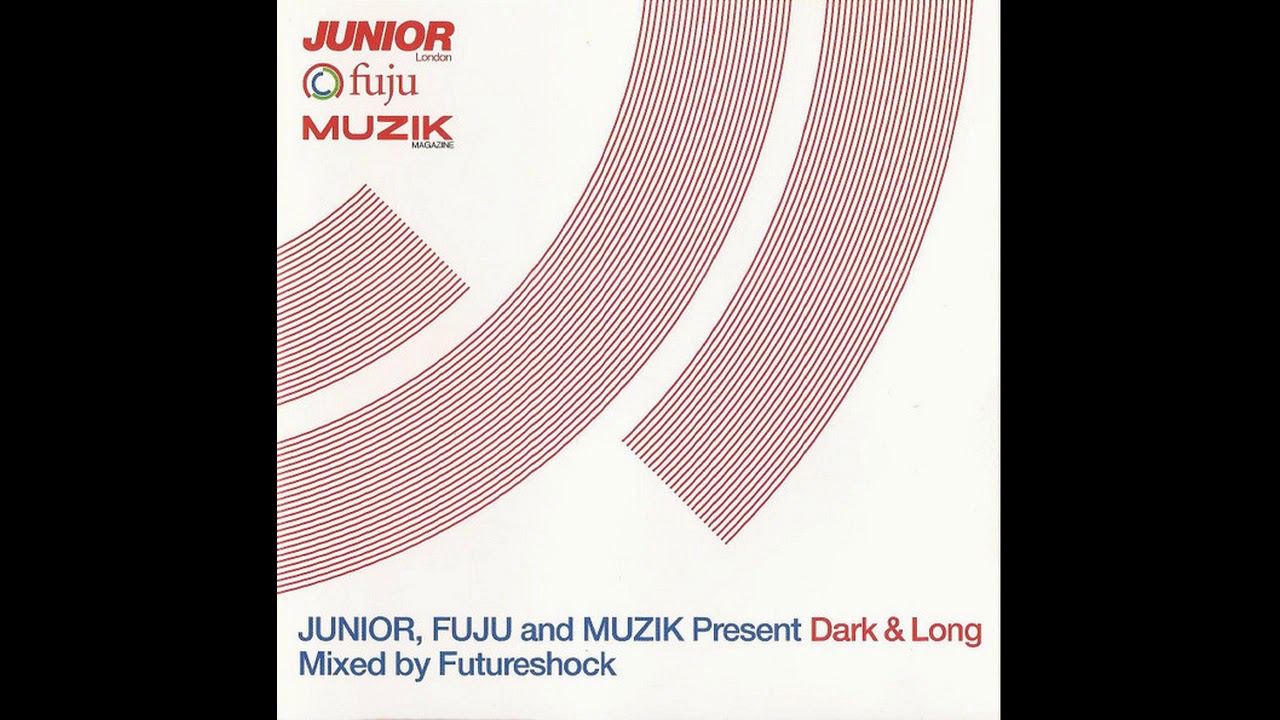Futureshock &lrm;&ndash; Junior, Fuju And Muzik Present Dark & Long (Muzik Magazine Feb 2001) - CoverCDs