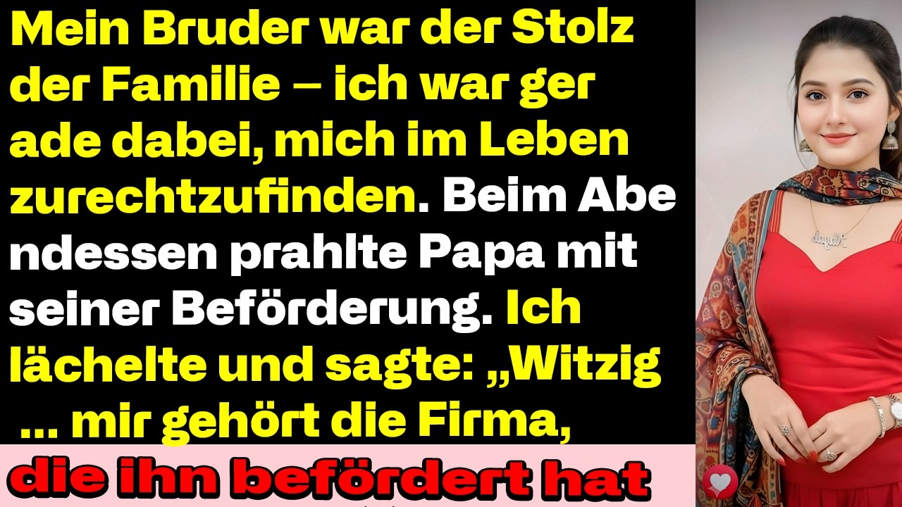 Mein Bruder war der Stolz — Beim Dinner prahlte Dad, bis ich sprach
