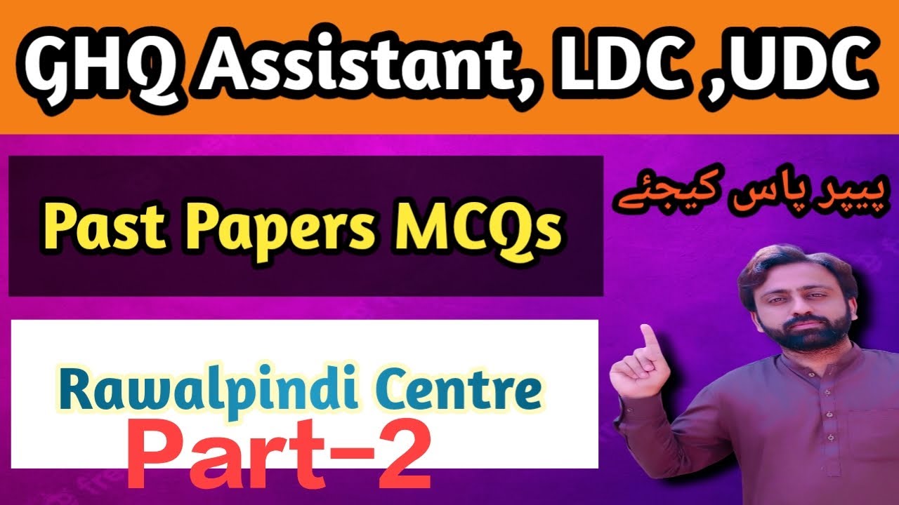 Assistsnt,LDC,UDC Past papers 2021| GHQ past papers |UDC GHQ past papers |Assistant GHQ past papers