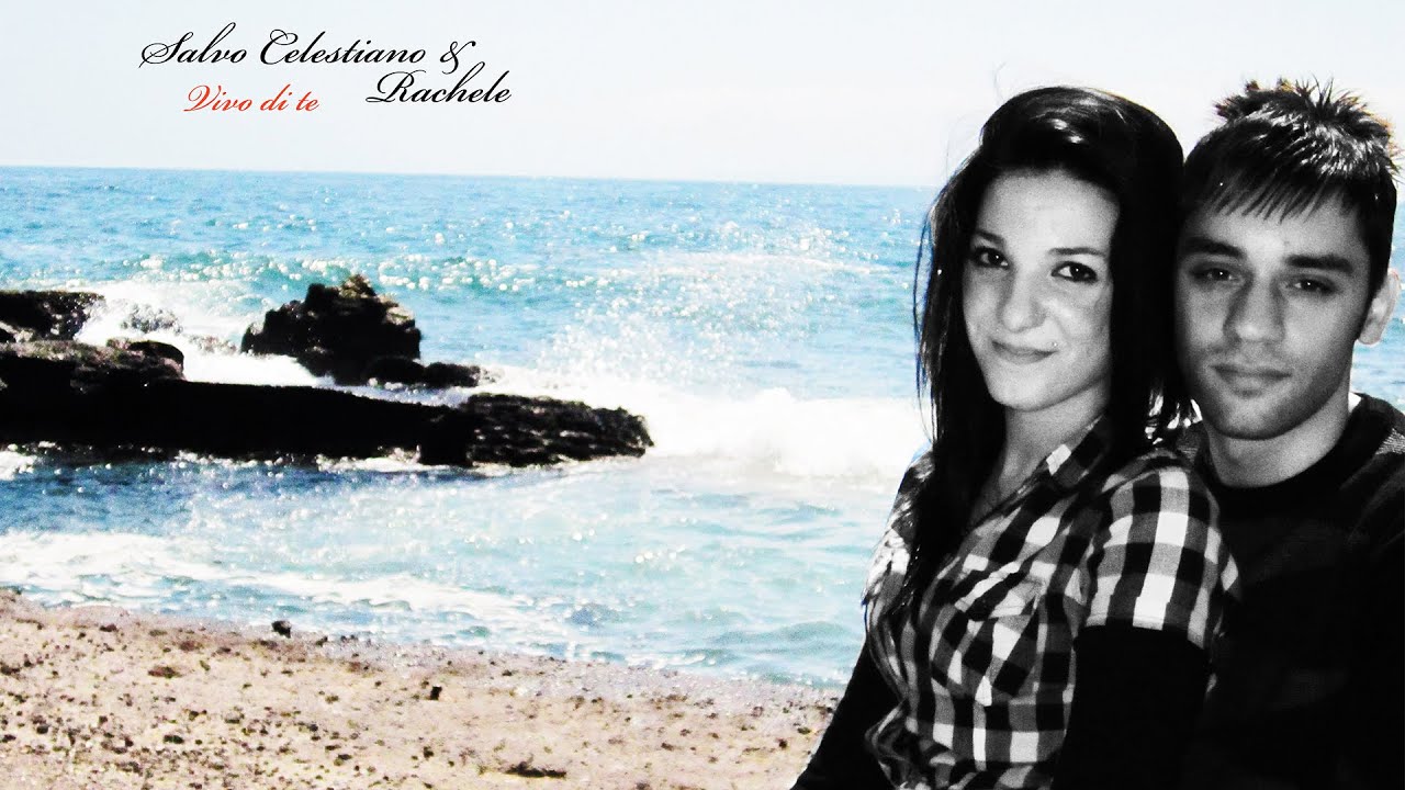 SALVO CELESTIANO FEAT RACHELE IN: VIVO DI TE(OFFICIAL VIDEO MAG. 2012)