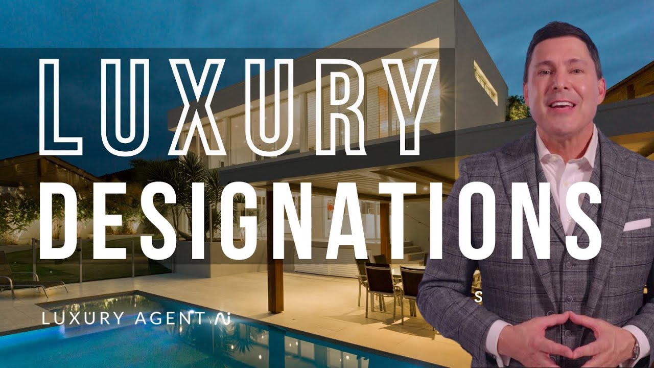 Two Great Luxury Real Estate Certifications for Agents