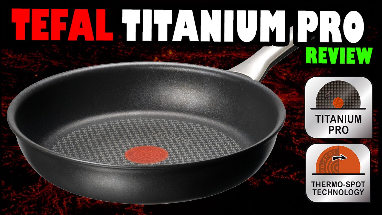 SALUD | Freír sin aceite | Tefal Titanium PRO