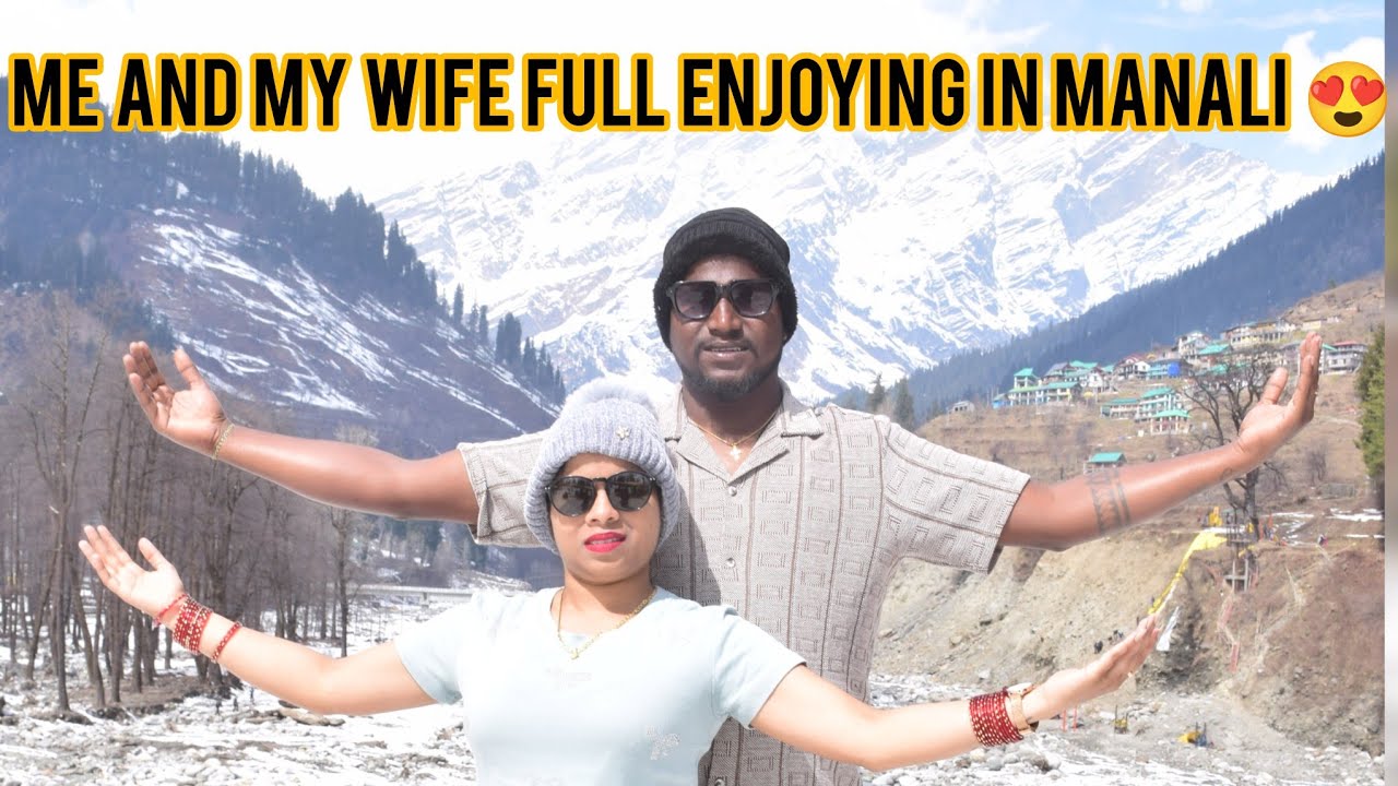 Me and my wife full enjoying in manali 😍 / new konkani vlog #goavlog #konkanivlog #movin #konkani 