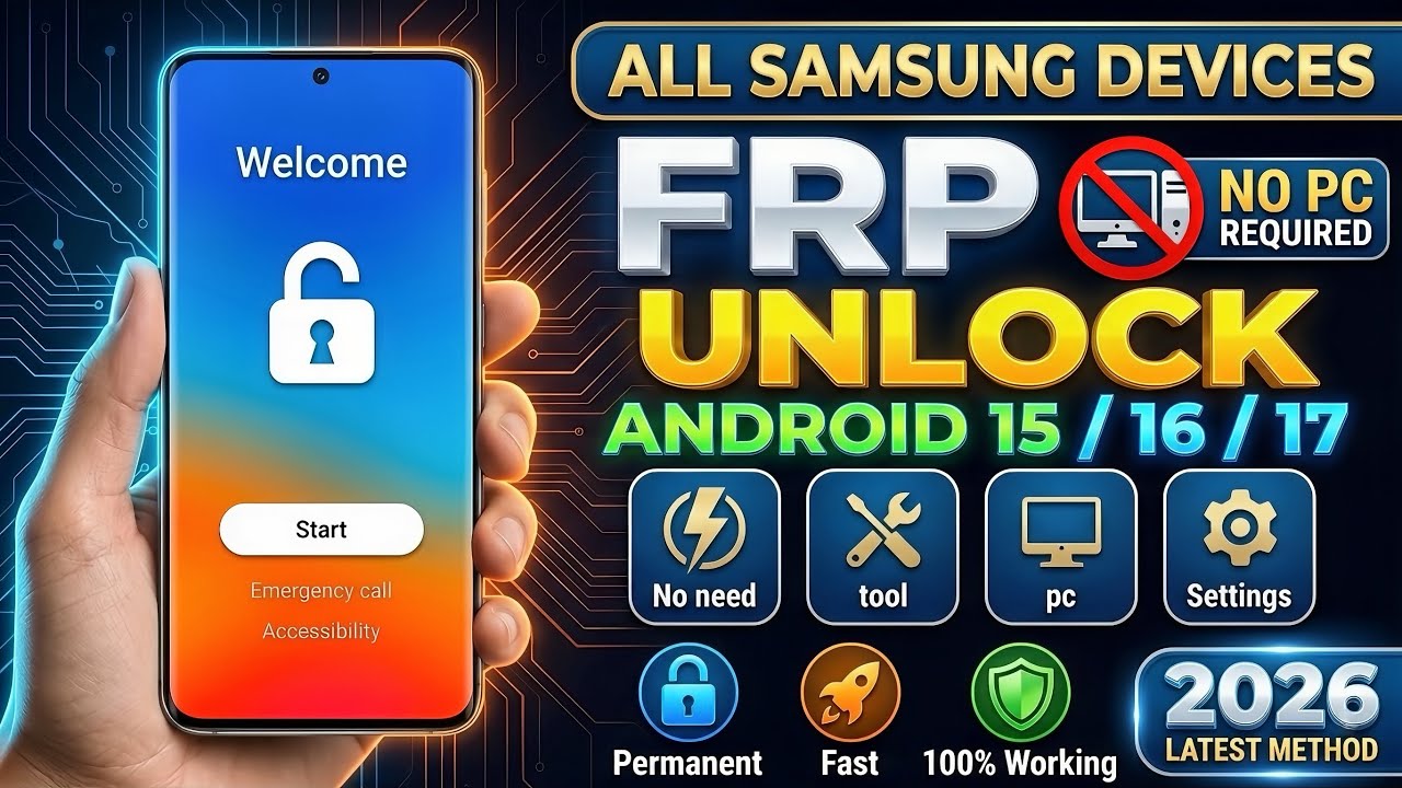 All Samsung FRP Bypass 2026 (100%Work) Android 17/16/15/ Latest Trick 100% FRP Unlock No Need Tool 