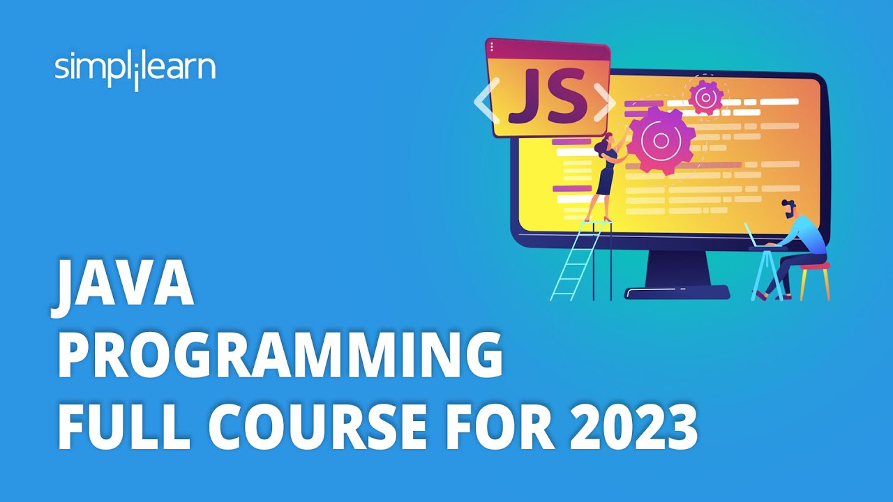 Java Programming Full Course For 2026 | Java For Beginners | Fundamentals of Java | Simplilearn