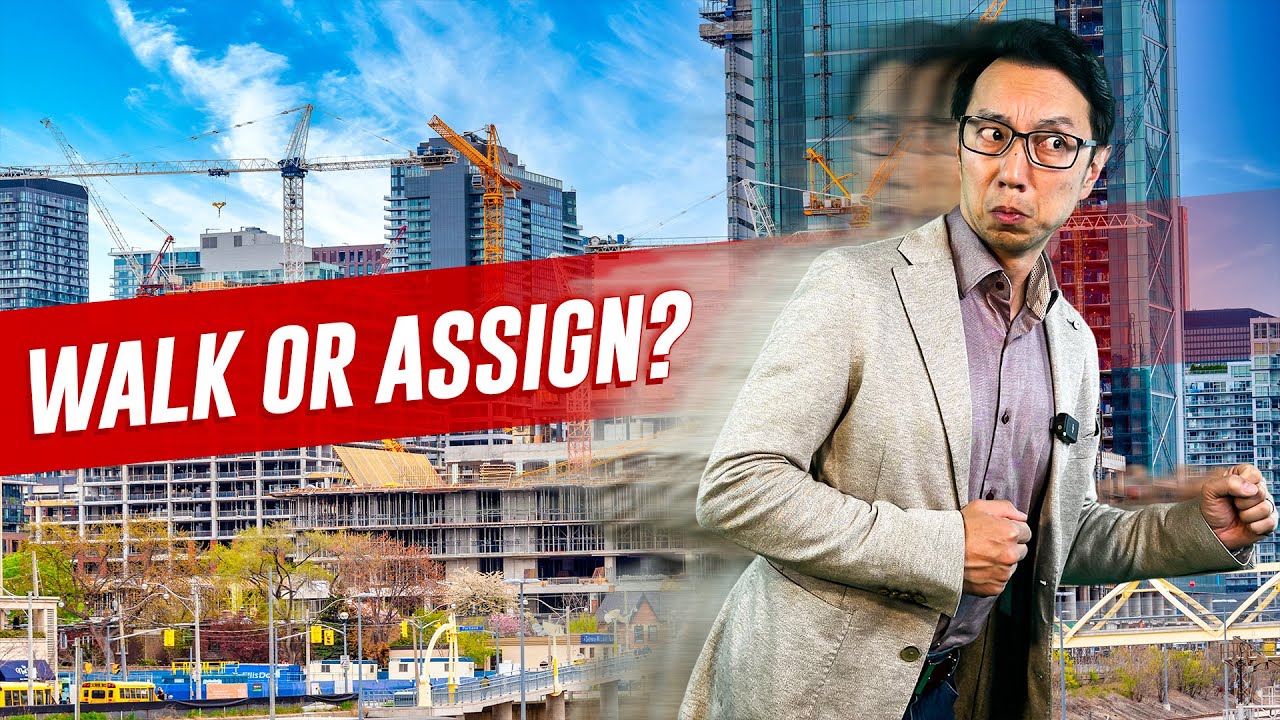 Pre-Construction Condo Prices Down?  Assign It or Walk Away?