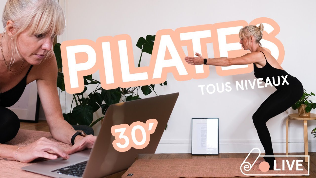 LIVE Pilates 30 min - Renforcement musculaire à tous niveaux