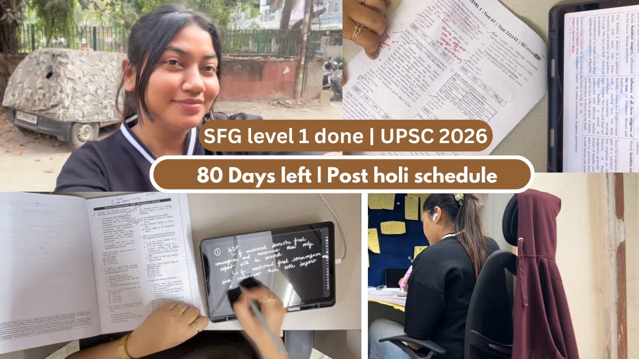 UPSC Prelims 2026 Countdown (80 Days) | Holi + SFG Level 1 End | Study Vlog