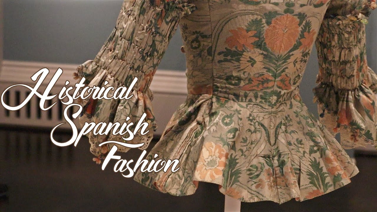 Historical Spanish Fashion from Madrid's Museo del Traje