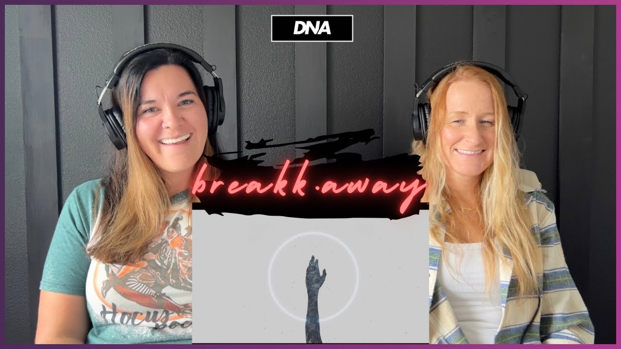 D'N'A Reacts: breakk.away | OUTSIDE
