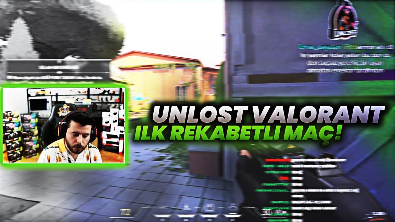 UNLOST İLK VALORANT MA&Ccedil;INDA EFSANE COMEBACK ATIYOR! GAMEPLAY