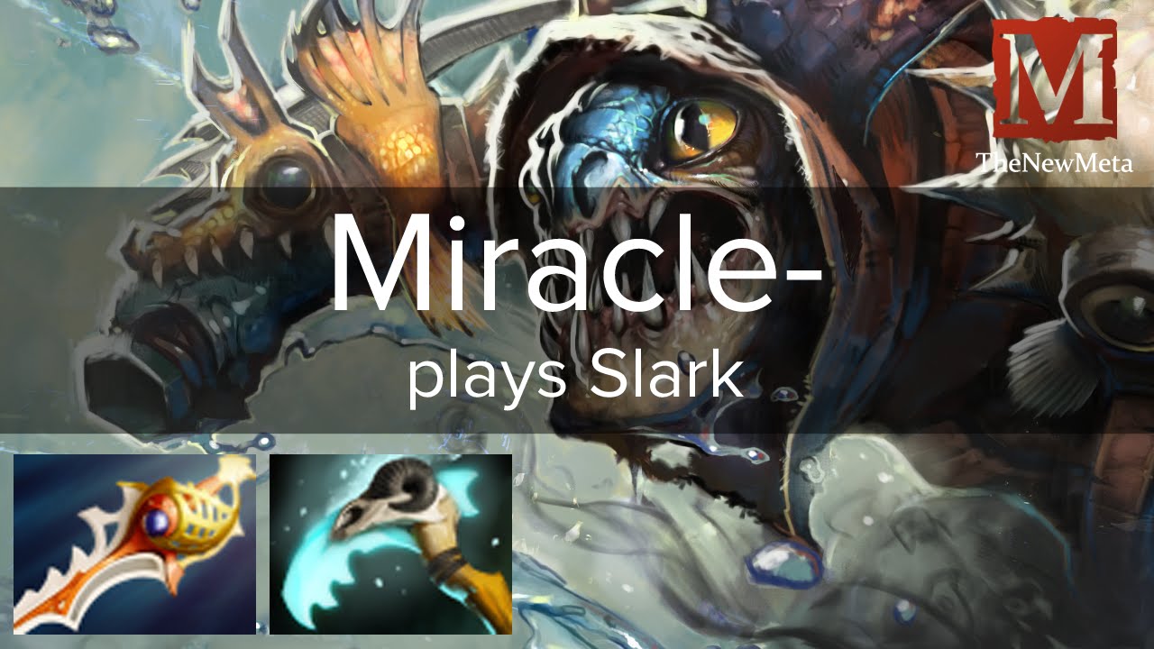 Miracle- (6861 MMR) plays Slark (33-1-11) Full-game