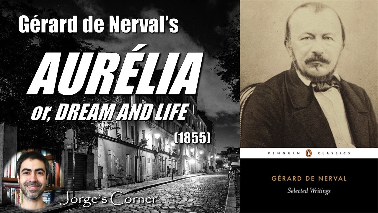 Gérard de Nerval's Aurélia (1855) | Book Review and Analysis