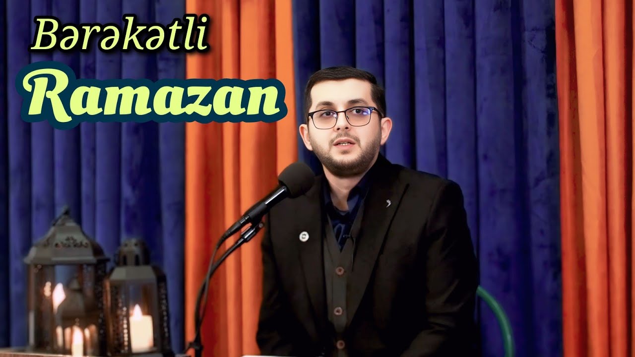 Ramazan bizim üçün nədir? - Hacı Bəşir Mənsurov