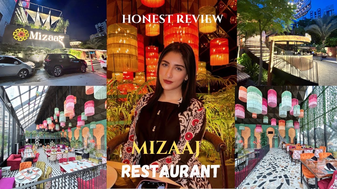 MIZAAJ RESTAURANT Karachi, Pakistan | Worth it or Not ? | Honest Review | pazzogirl  | Vlog