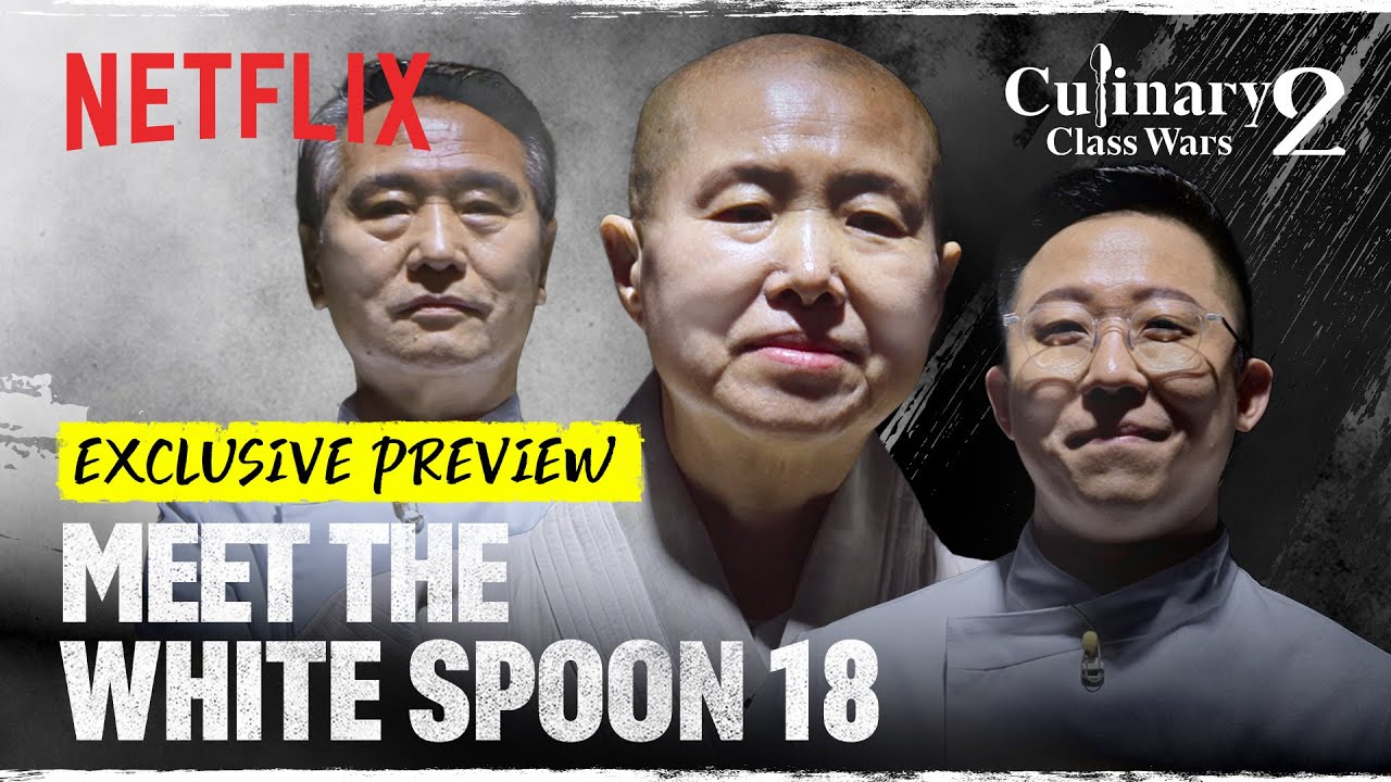 [Exclusive Preview] White Spoons arrive | Culinary Class Wars Season 2 | Netflix [ENG SUB]