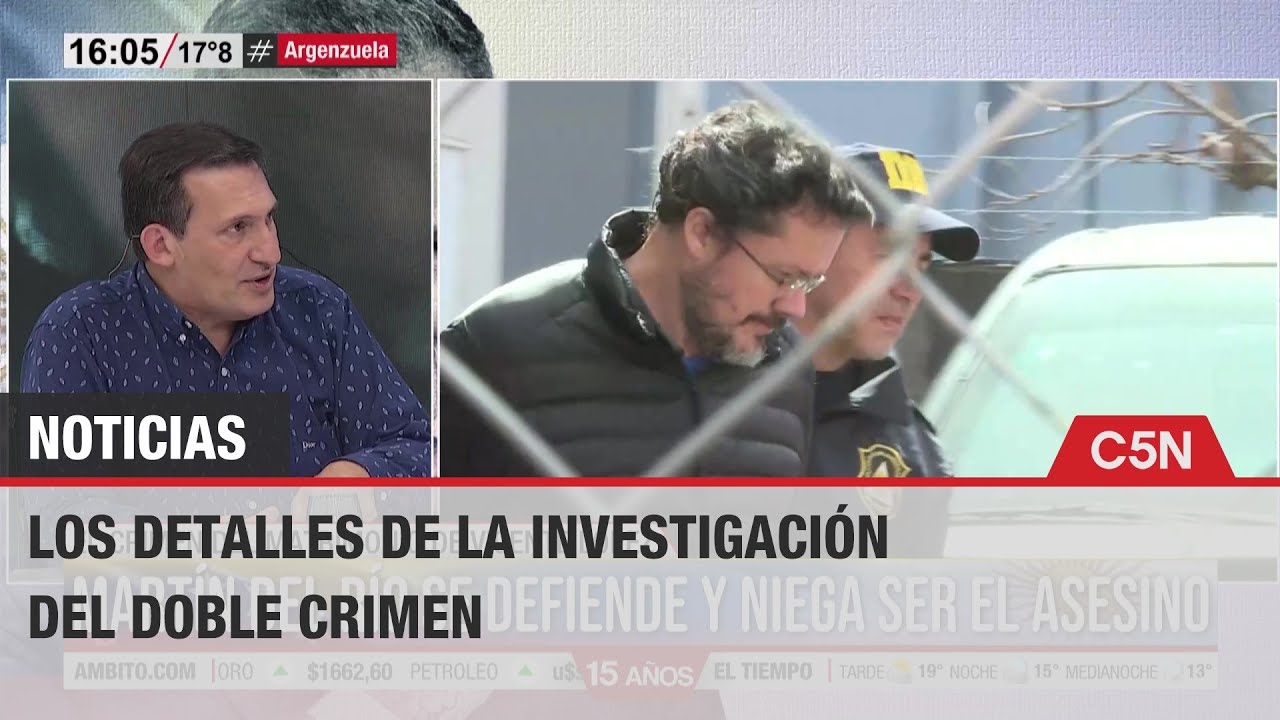 Los DETALLES de la INVESTIGACIÓN a MARTÍN del RÍO por el DOBLE CRIMEN