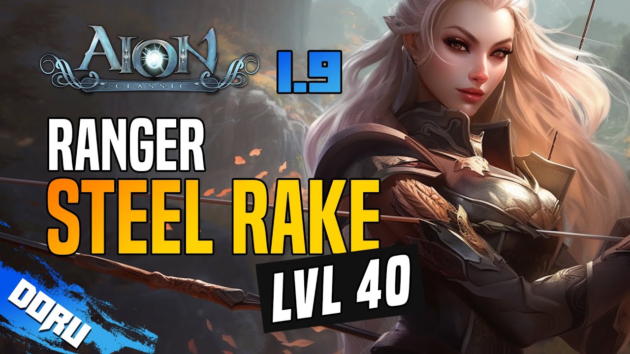 Aion Classic EU - Steel Rake at level 40 - Ranger