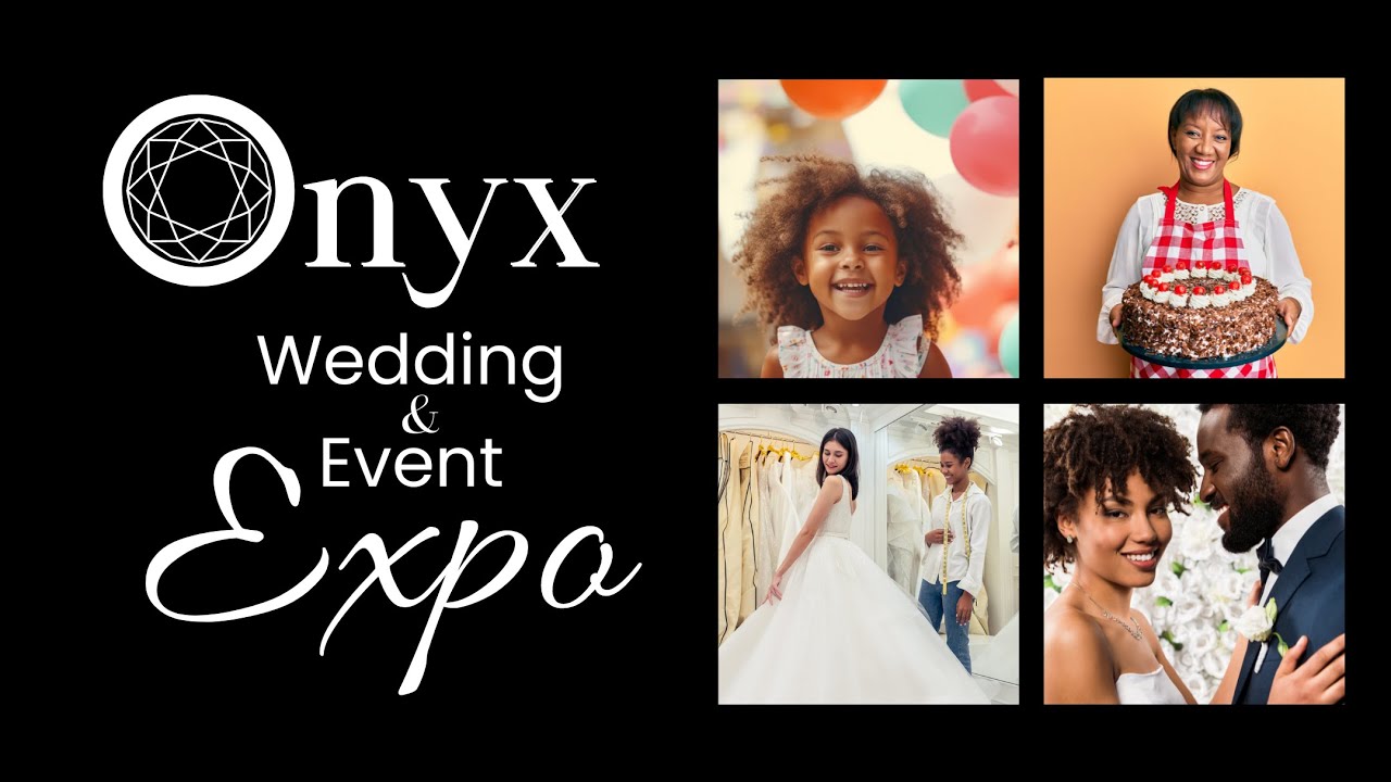 Discover Elegance & Community at the ONYX Wedding and Event Expo 2024 | Fort Worth, TX