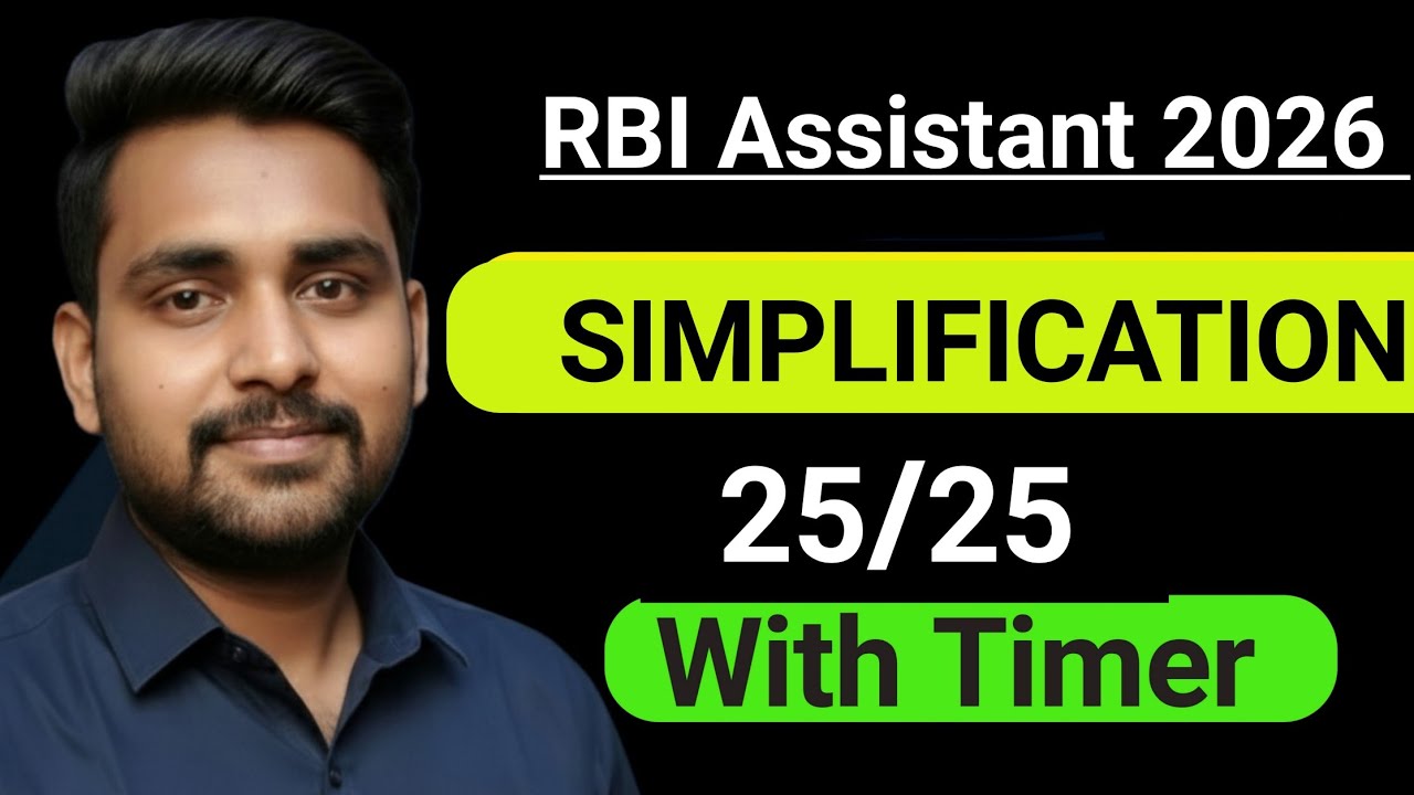 Day-19)  most trendy 25 simplification For RBI Assistant 2026