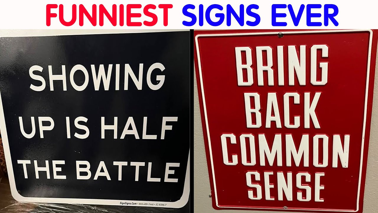 Absolutely Dumb Signs For Those In Need Of A Good Laugh  video compilation #21