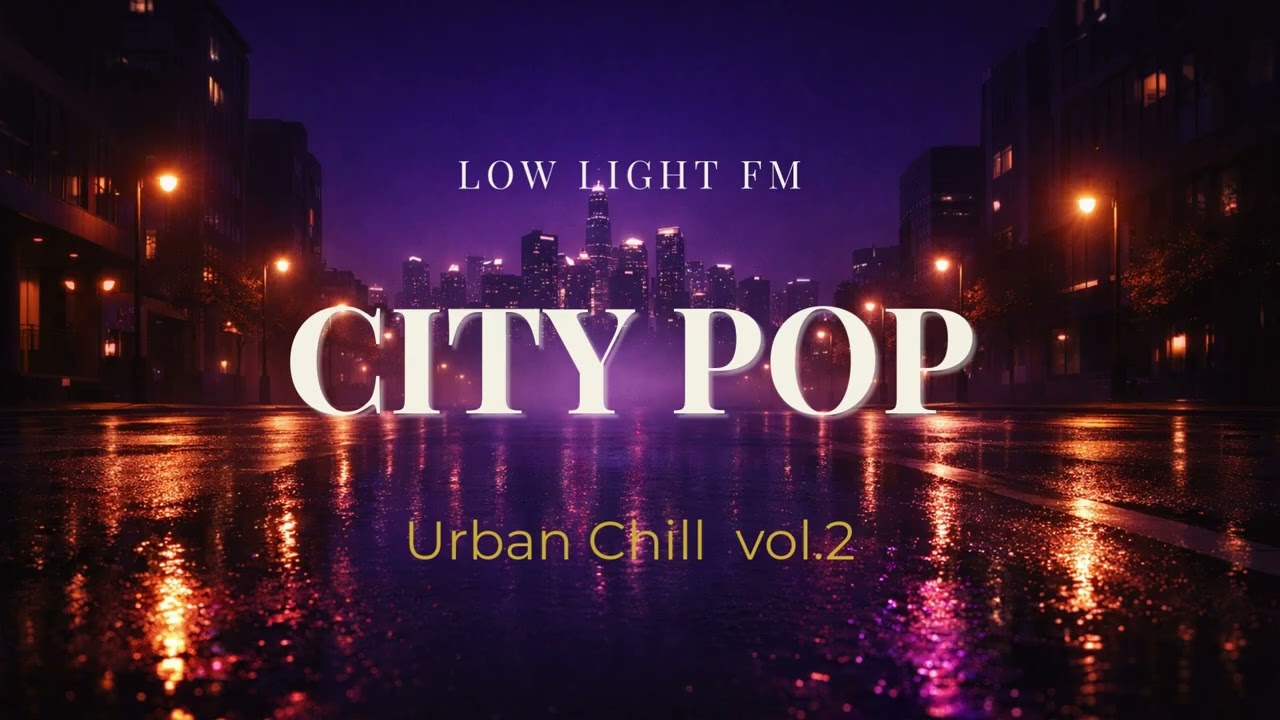 URBAN CHILL | Focus & Relax vol.2