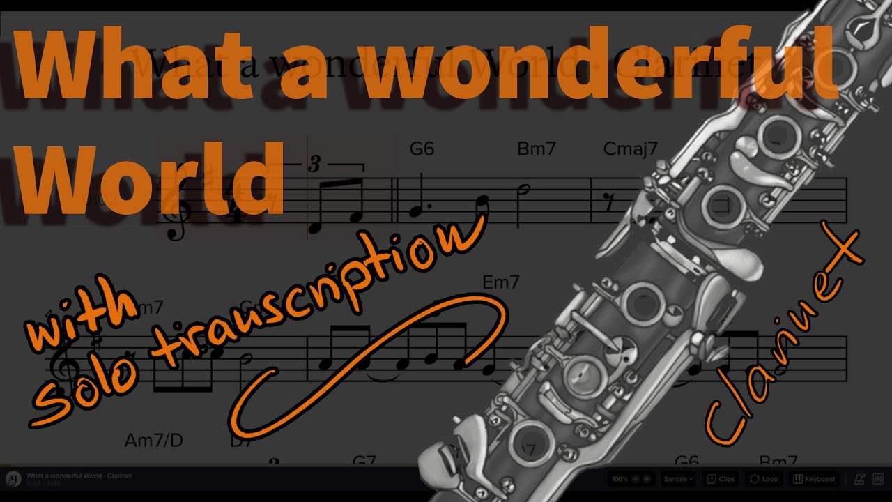 What a Wonderful World – Clarinet | Sample Performance (Advanced)