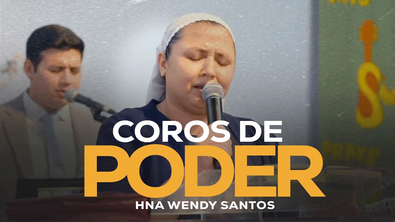 Coros De Poder | Hna Wendy Santos | 03/1/2026 | IEJFV
