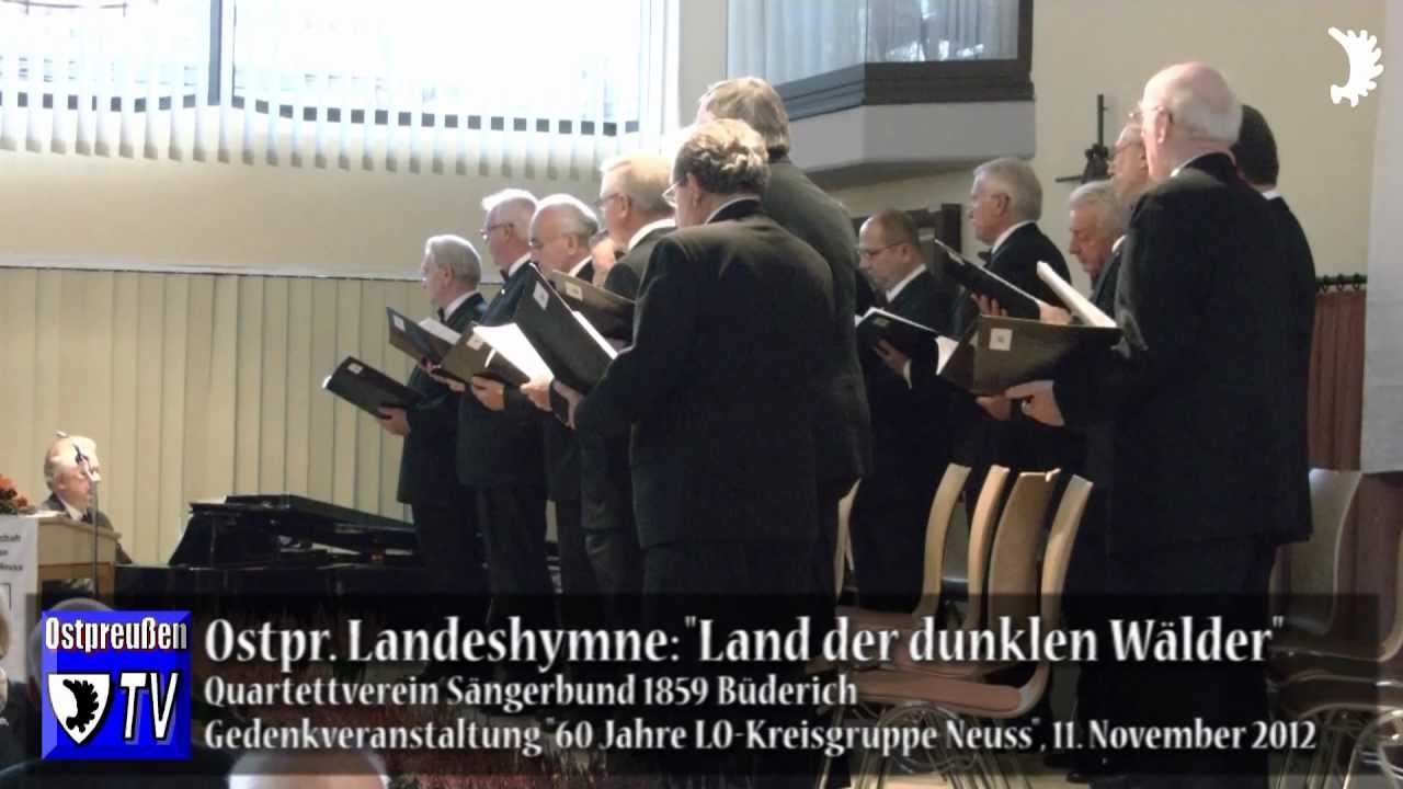Ostpreu&szlig;ische Landeshymne - 60 Jahre Landsmannschaft Ostpreu&szlig;en, Kreisgruppe Neuss